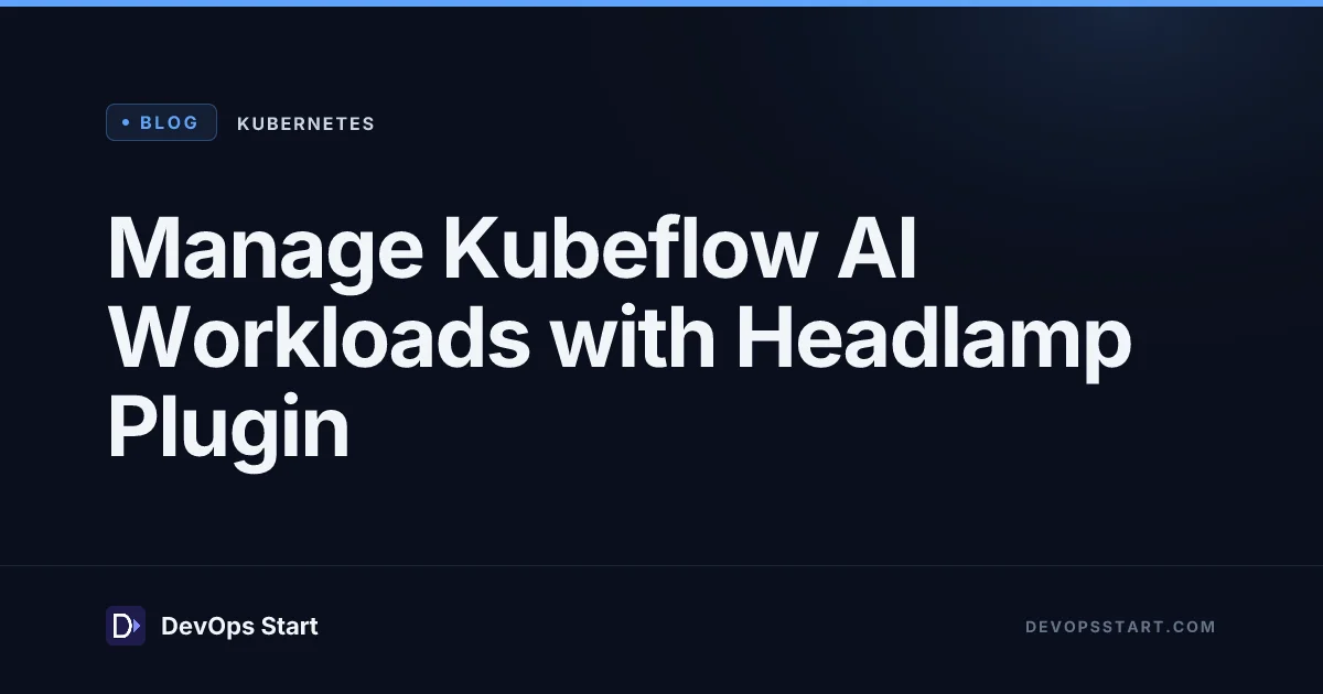 Manage Kubeflow AI Workloads with Headlamp Plugin